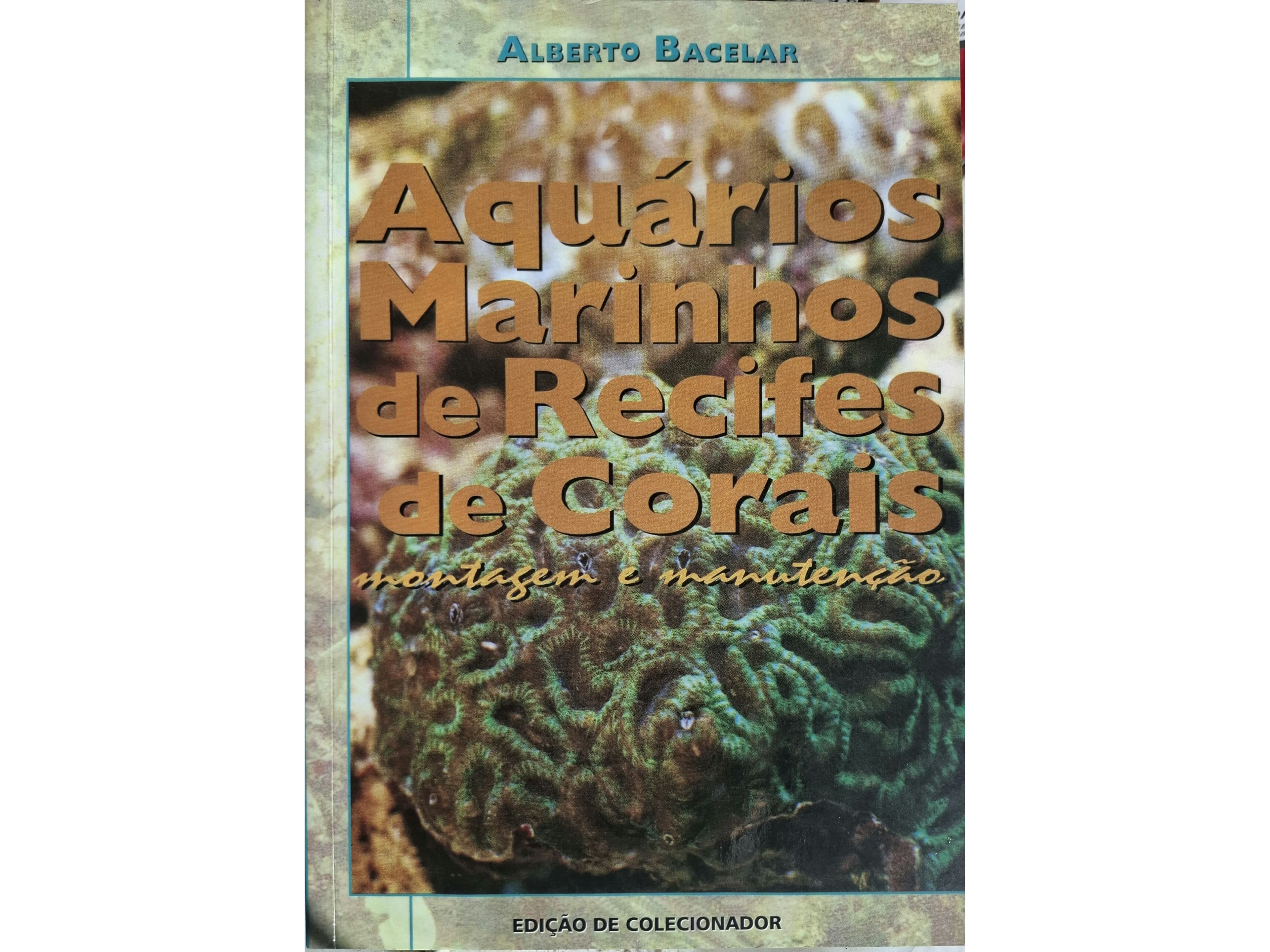 Aquários Marinhos De Recifes De Corais. Montagem E Manutenção